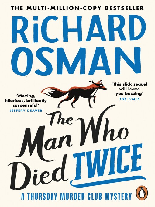 Title details for The Man Who Died Twice by Richard Osman - Wait list